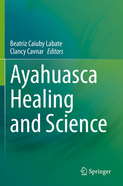 Ayahuasca Healing and Science - 