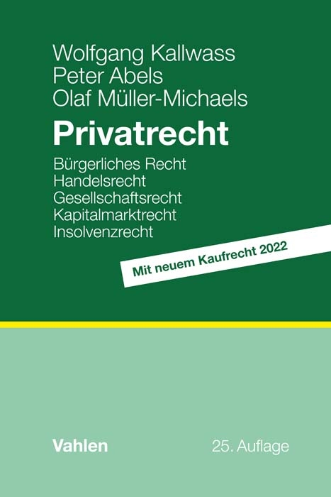 Privatrecht - Wolfgang Kallwass, Peter Abels, Olaf Müller-Michaels