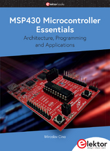 MSP430 Microcontroller Essentials - Miroslav Cina