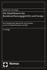 Die Staatstheorie des Bundesverfassungsgerichts und Europa - Robert Chr. van Ooyen