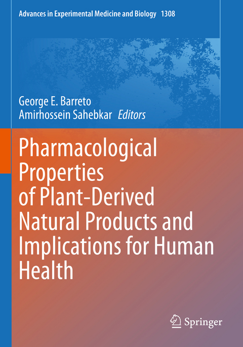 Pharmacological Properties of Plant-Derived Natural Products and Implications for Human Health - 