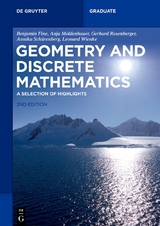 Geometry and Discrete Mathematics - Fine, Benjamin; Moldenhauer, Anja; Rosenberger, Gerhard; Schürenberg, Annika; Wienke, Leonard