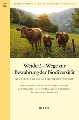 Weiden! - Wege zur Bewahrung der Biodiversität - 