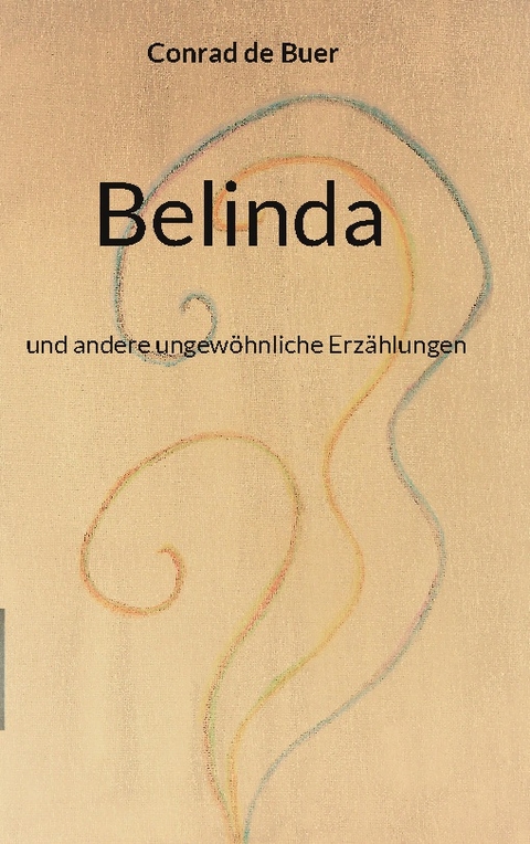 Belinda - Conrad de Buer