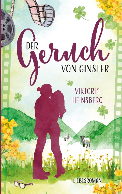 Der Geruch von Ginster - Viktoria Heinsberg