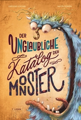 Der unglaubliche Katalog der Monster - Grégoire Kocjan