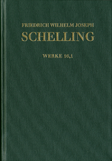 Friedrich Wilhelm Joseph Schelling: Historisch-kritische Ausgabe / Reihe I: Werke. Band 16,1: ›Darlegung des wahren Verhältnisses der Naturphilosophie zu der verbesserten Fichte’schen Lehre‹, ›Ueber das Verhältniß des Realen und Idealen in der Natur‹, Kleinere Schriften (1806–1807) - Friedrich Wilhelm Joseph Schelling