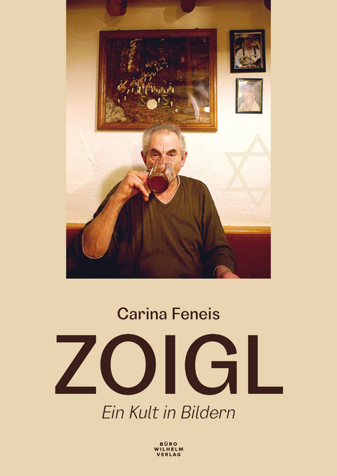ZOIGL – Ein Kult in Bildern - Carina Feneis