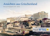 Ansichten aus Griechenland von Edward Dodwell - Edward Dodwell