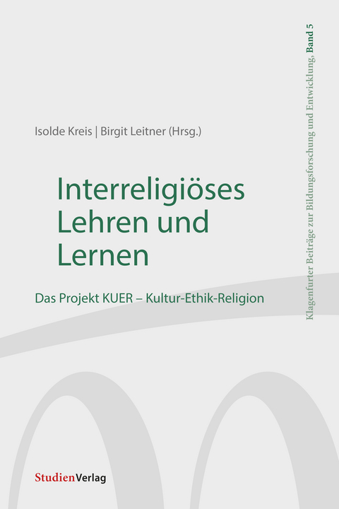 Interreligiöses Lehren und Lernen - 