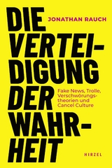 Die Verteidigung der Wahrheit - Jonathan Rauch