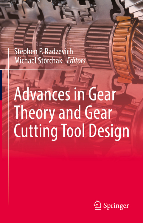 Advances in Gear Theory and Gear Cutting Tool Design - 