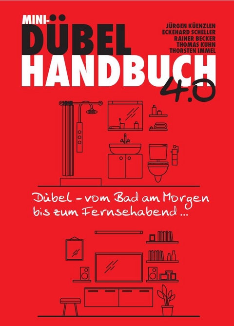 MINI-DÜBELHANDBUCH 4.0 - Jürgen Küenzlen, Eckehard Scheller, Rainer Becker, Thomas Kuhn, Thorsten Immel