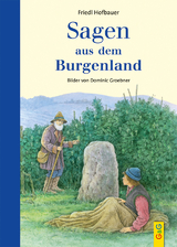 Sagen aus dem Burgenland - Friedl Hofbauer