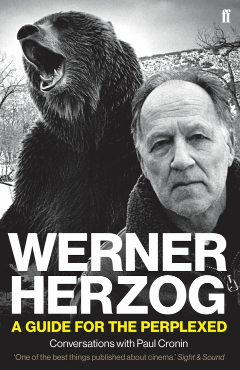 Werner Herzog - A Guide for the Perplexed -  Paul Cronin