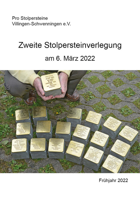 Zweite Stolpersteinverlegung am 6. März 2022 -  Pro Stolpersteine Villingen-Schwenningen e. V.