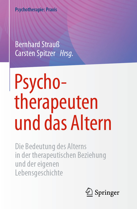 Psychotherapeuten und das Altern - 