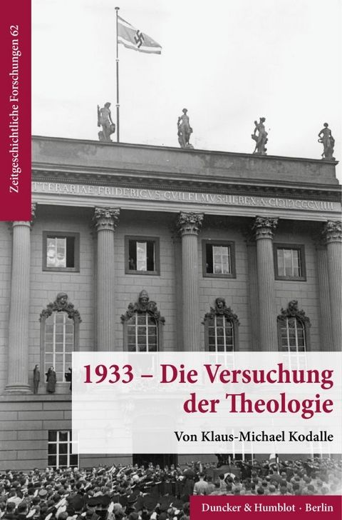 1933 – Die Versuchung der Theologie. - Klaus-Michael Kodalle