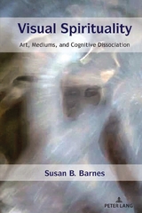 Visual Spirituality - Susan B. Barnes