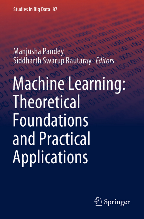 Machine Learning: Theoretical Foundations and Practical Applications - 