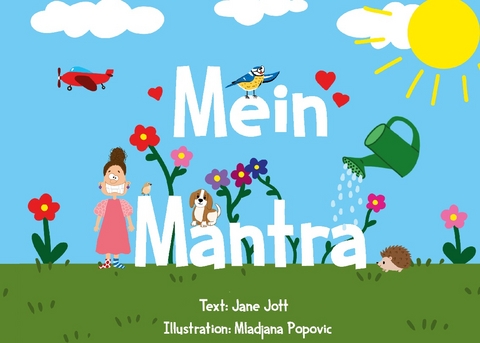 Mein Mantra - Jane Jott