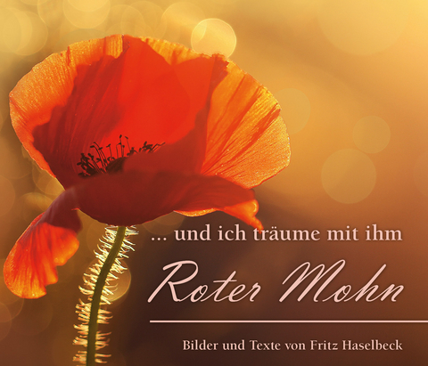 Roter Mohn - Dr. Fritz Haselbeck