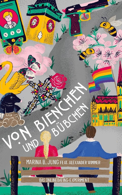 Von Bienchen und Bübchen - Marina B. Jung, Alexander Wimmer