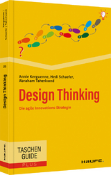 Design Thinking - Kerguenne, Annie; Schaefer, Hedi; Taherivand, Abraham