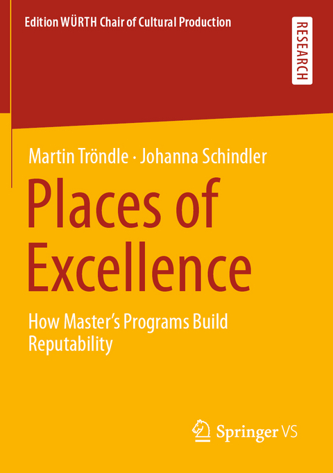Places of Excellence - Martin Tröndle, Johanna Schindler
