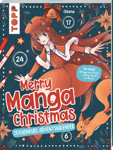 Merry Manga Christmas. Das Adventskalender-Buch -  Chiana