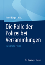 Die Rolle der Polizei bei Versammlungen - 