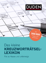 Duden – Das kleine Kreuzworträtsel-Lexikon - Dudenredaktion