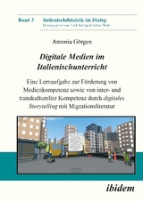 Digitale Medien im Italienischunterricht - Antonia Görgen