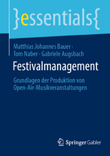 Festivalmanagement - Matthias Johannes Bauer, Tom Naber, Gabriele Augsbach