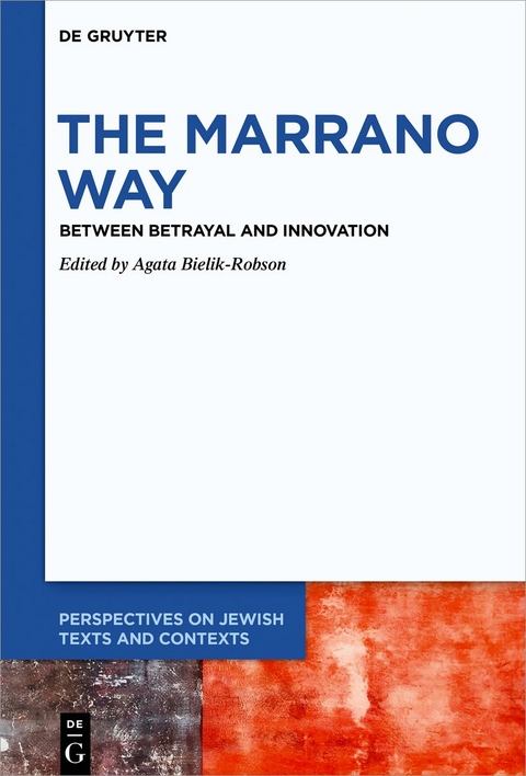 The Marrano Way - 