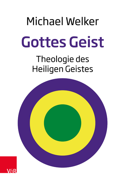 Gottes Geist - Michael Welker