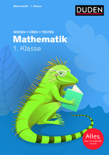 Wissen – Üben – Testen: Mathematik 1. Klasse - Müller-Wolfangel, Ute