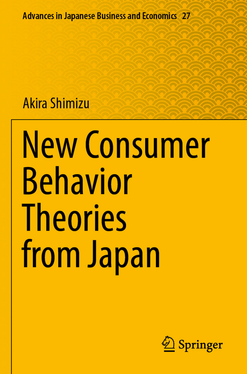 New Consumer Behavior Theories from Japan - Akira Shimizu