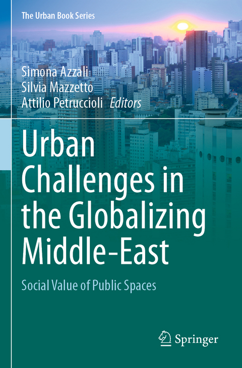 Urban Challenges in the Globalizing Middle-East - 