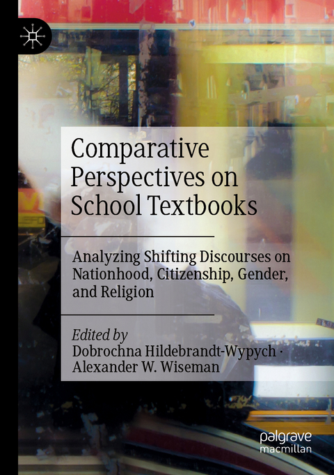 Comparative Perspectives on School Textbooks - 