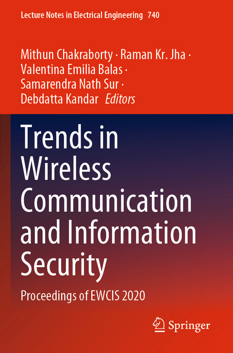Trends in Wireless Communication and Information Security - 