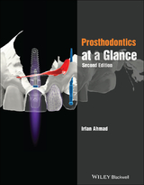 Prosthodontics at a Glance - Ahmad, Irfan