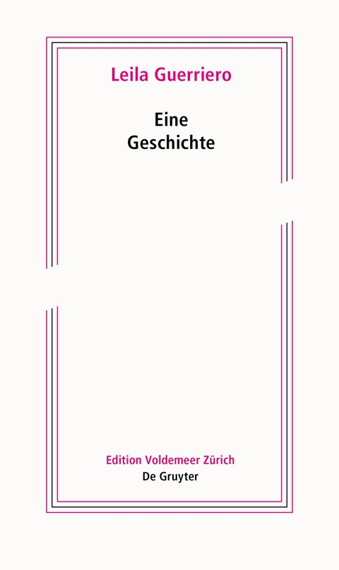 Eine Geschichte - Leila Guerriero