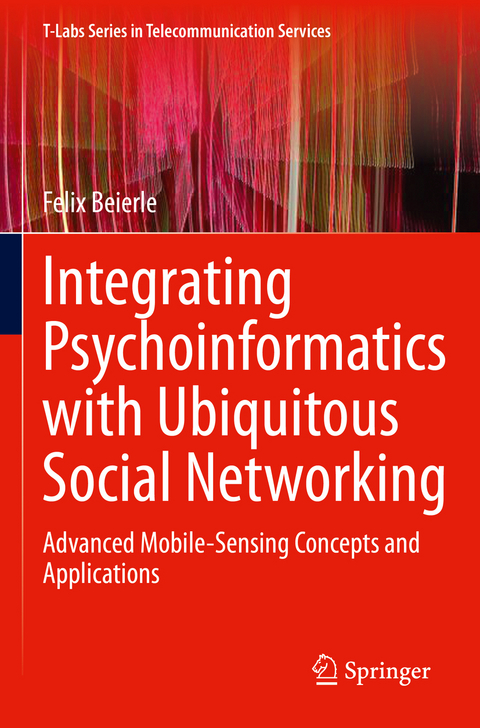 Integrating Psychoinformatics with Ubiquitous Social Networking - Felix Beierle
