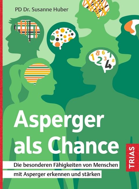Asperger als Chance - Susanne Huber