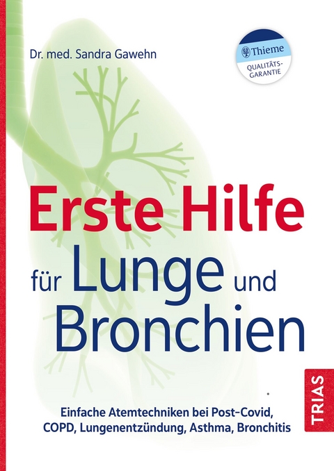 Erste Hilfe für Lunge und Bronchien - Sandra Gawehn