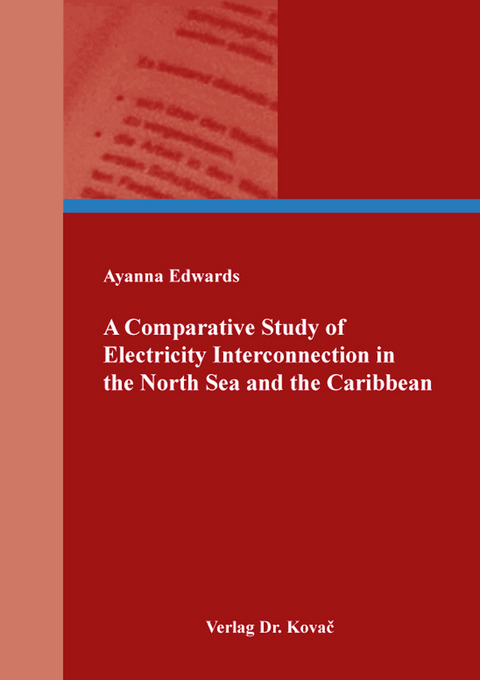 A Comparative Study of Electricity Interconnection in the North Sea and the Caribbean - Ayanna Edwards