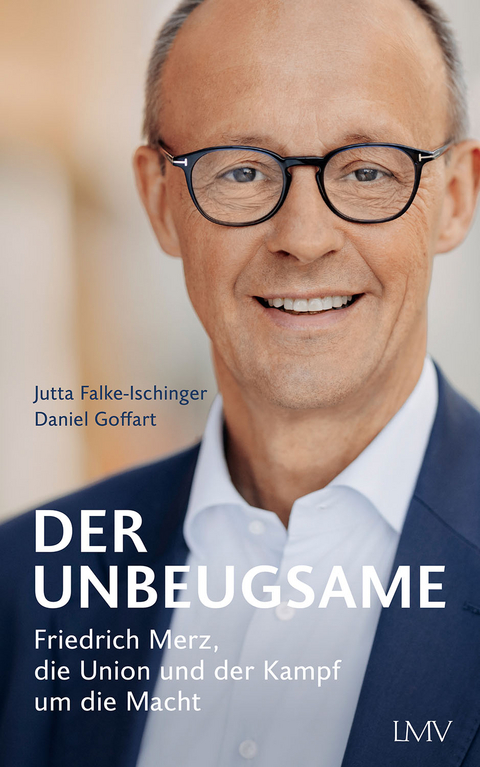 Der Unbeugsame - Jutta Falke-Ischinger, Daniel Goffart