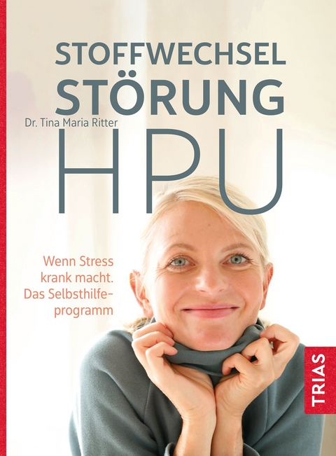 Stoffwechselstörung HPU - Tina Maria Ritter