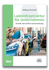 Ladeinfrastruktur für Unternehmen - Wolfgang Wieduwild